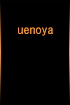 uenoya